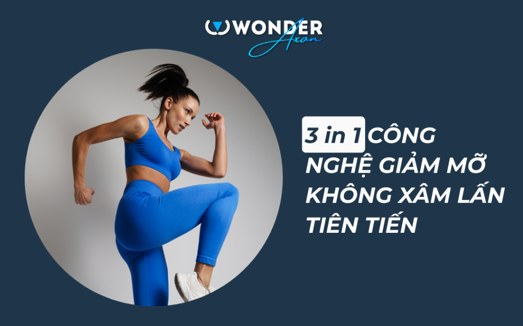 Sở hữu công nghệ 3 in 1 trong một thiết bị - Wonder Axon chính là lựa chọn phù hợp nhất dành cho người bận rộn